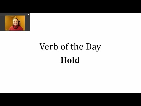 Verb of the Day - Hold