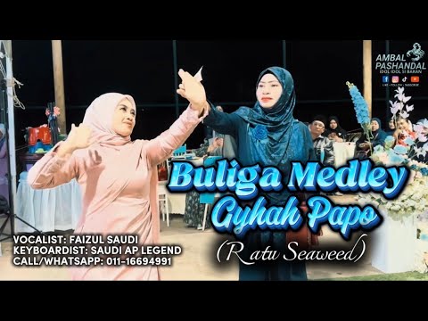 IGAL MEDLEY RATU SEAWEED • AMBAL PASHANDAL [LIVE SHOW]