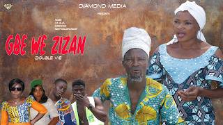 Download lagu 🔥 NOUVEAU FILM :GBE WE ZIZAN (DOUBLE VIE )🔥 mp3