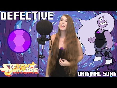 Defective - A Steven Universe Inspired Original Song