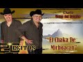 El Chaka De Michoacan - Voces Del Rancho "20 Exitos"