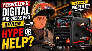Yeswelder Digital Mig-205DS Pro Review 2026