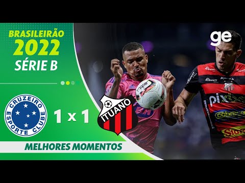 CRUZEIRO 1 X 1 ITUANO | MELHORES MOMENTOS | 33ª RODADA BRASILEIRÃO SÉRIE B 2022 | ge.globo