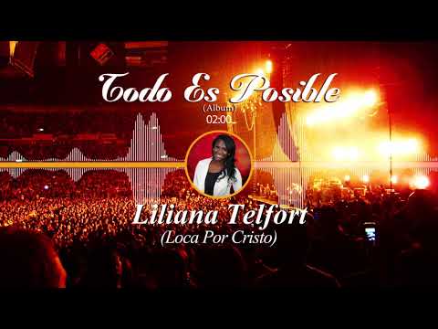 Liliana Telfort - ft - Chelo home-Loca Por Cristo (Audio Oficial)