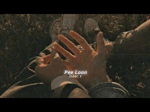 Pee Loon (slowed+reverb)