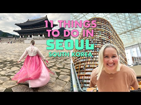 , title : '11 AWESOME Things To Do In Seoul, South Korea 🇰🇷'