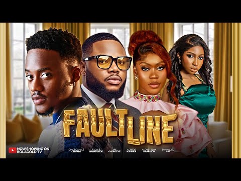 FAULT LINE - Latest 2026 Nigerian Movie - Emmanuel Nse, Jire Ogunleye, Omobolanle Onifade, Audrey H