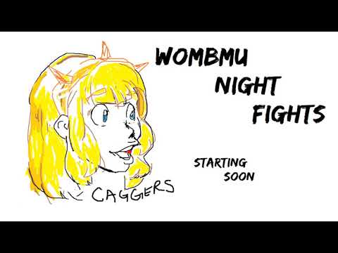 WomBmu Night Fights
