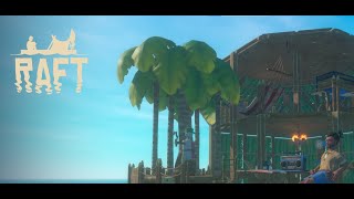 【RAFT】暇つぶしに漂流します