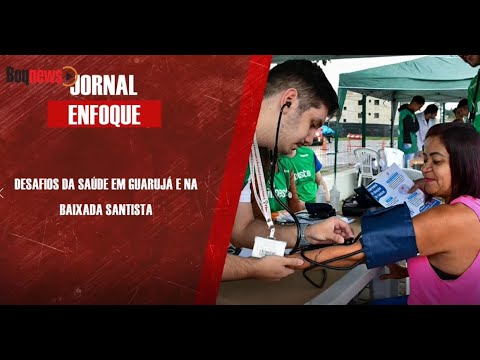 Secretário de Saúde de Guarujá, Fábio Mesquita, explica os desafios