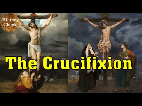 The Crucifixion: One of the Most Horrific Types of Execution!