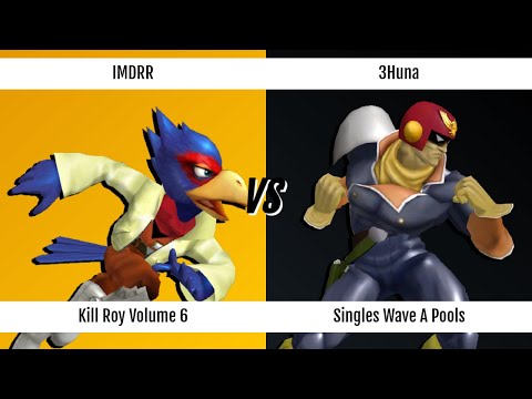 Kill Roy: Volume 6 - Singles - Wave A Pools - IMDRR (Falco) vs. 3Huna (Falcon)