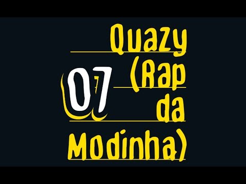 ConeCrewDiretoria - Quazy (Rap da Modinha) - (Audio+Letra)