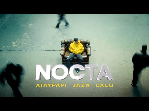 ATAYPAPI FT. JAZN & CALO - NOCTA (PROD. JRGHT)