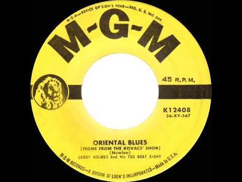 1957 Leroy Holmes - Oriental Blues (Ernie Kovacs Theme)