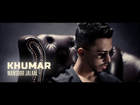 Mansoor Jalaal - Khumar (Official Video)