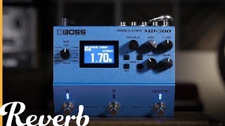 Video thumbnail for Boss MD-500 Modulation | Reverb Demo Video by Reverb