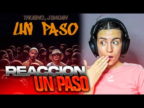 REACCIÓN a "UN PASO" de TRUENO, J BALVIN