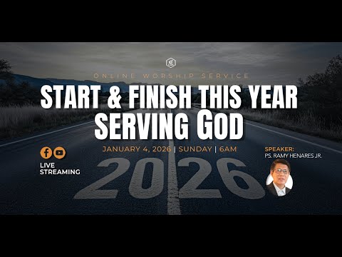 Start & Finish This Year Serving God | Simbahay Online Worship | January 04, 2025