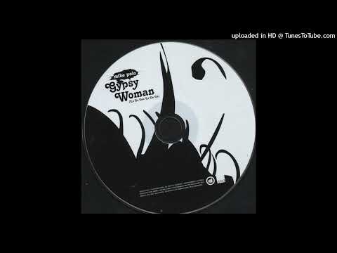 Mike Polo - Gypsy Woman (La Da Dee La Da Da) (Dubstrumental)