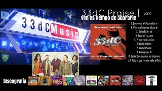 Preparen el Camino  | Álbum 33dC Praise | 33dC