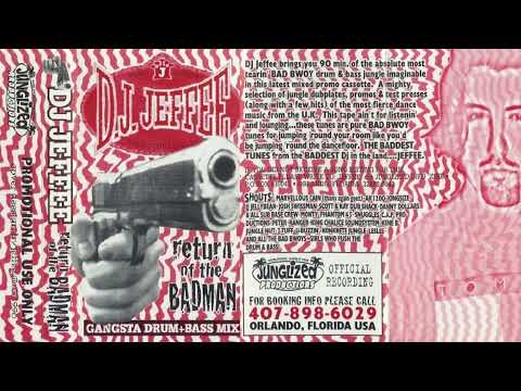 DJ Jeffee - Return Of The Badman SIDE A