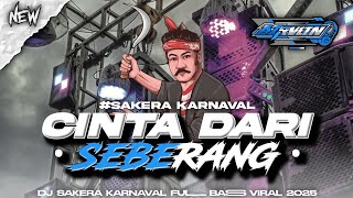 Download lagu DJ SAKERA‼️CINTA DARI SEBERANG STYLE KARNVAL FULL BASS VIRAL 2025 FROM AZ REVOLUTION mp3 Download lagu DJ SAKERA‼️CINTA DARI SEBERANG STYLE KARNVAL FULL BASS VIRAL 2025 FROM AZ REVOLUTION mp3