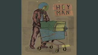 Hey Man