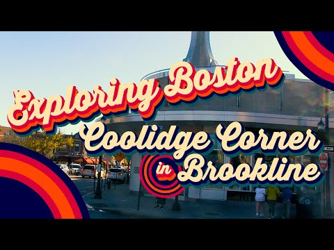 Exploring Boston - Coolidge Corner
