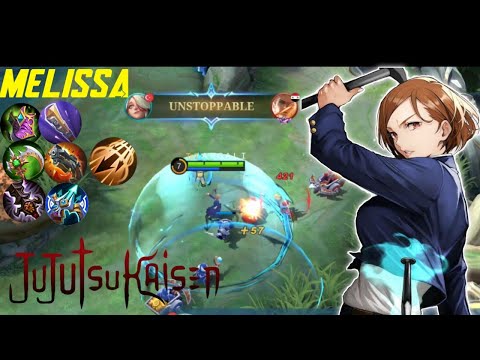 Melissa x JuJuTsu Kaisen Nobara Kugisaki Auto MvP by ARGALI | gameplay | Mobile legends Bang Bang