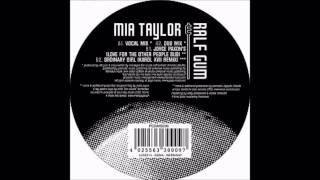 (2005) Mia Taylor & Ralf GUM - Ordinary Girl [M. Joyce & R. Paxon Love For The Other People Dub RMX]