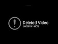 DELETED VIDEO SORRY
