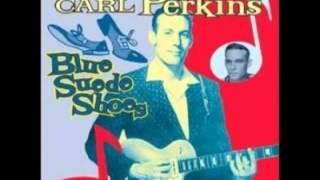 Carl Perkins - Honey Don't