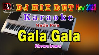Download lagu Gala Gala - Rhoma Irama || Karaoke Dj Remix Dut Orgen Tunggal Terbaru Nada Pria By RDM  mp3 Download lagu Gala Gala - Rhoma Irama || Karaoke Dj Remix Dut Orgen Tunggal Terbaru Nada Pria By RDM  mp3