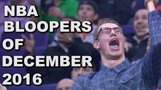 NBA Bloopers of December 2016