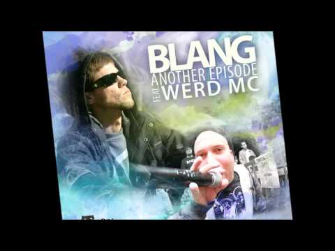 [BRRD007] Another Episode ft. WERD MC by BLANG (OUT NOW on iTunes!)