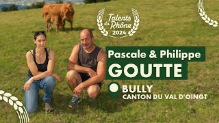 🌾 Les Talents du Rhône 2024 - Pascale & Philippe Goutte