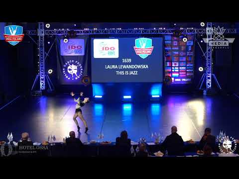 Laura Lewandowska Mistrzostwa Świata JAZZ 2019 Ossa Polska- II miejsce solo juniors
