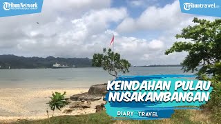 DIARY TRAVEL:Jelajah Pulau Nusakambangan, Intip Pesona Pantai Pasir Putih hingga Benteng Bersejarah