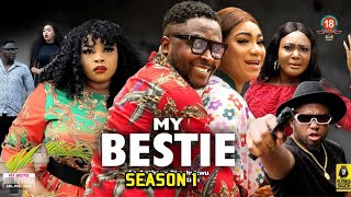 My Bestie Season 1  -(New Trending Blockbuster Movie) 2022 Latest Nigerian Nollywood Movie