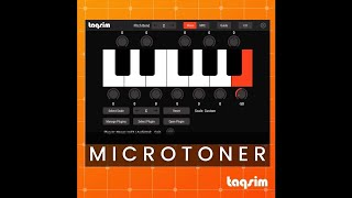 Video thumbnail for TAQS.IM releases MicroToner - Easily Play Microtones with any plugin by MusicGearz