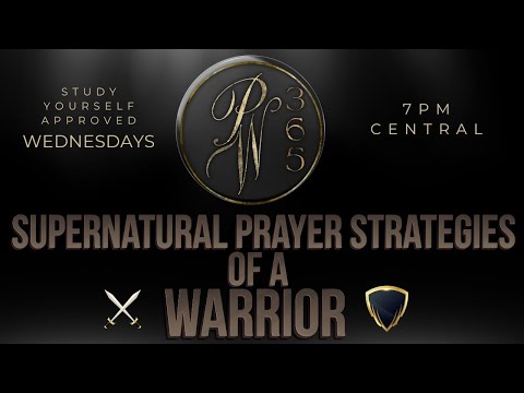 Supernatural Prayer Strategies Of A Warrior