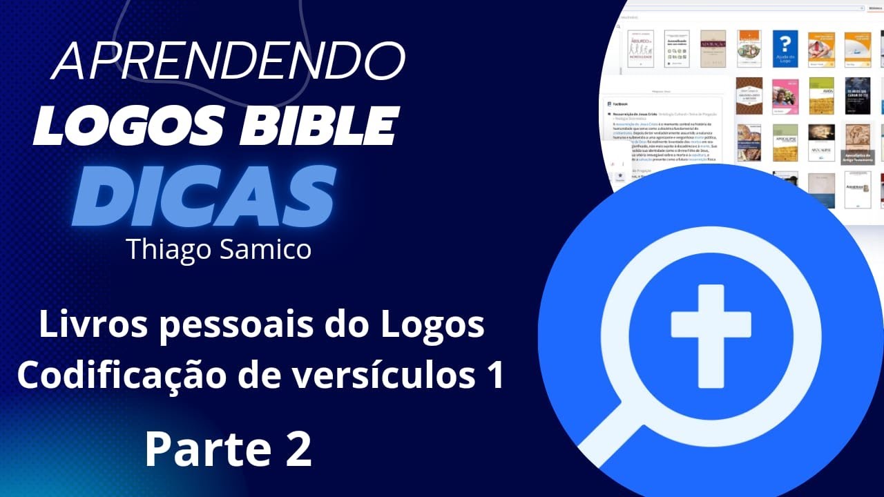 Livros Pessoais no Logos - 2. Codificação de Versículos 1