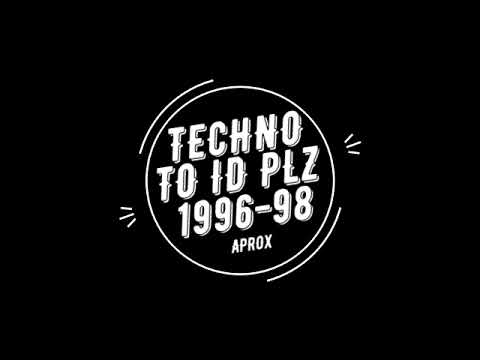 TECHNO TO ID 1996-98