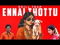Ennai Thottu Drill Trap White Wolf Music
