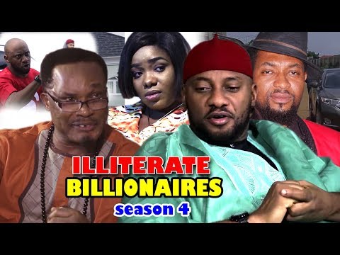 ILLITERATE BILLIONAIRE SEASON 4 - (New Movie) 2019 Latest Nigerian Nollywood Movie full HD