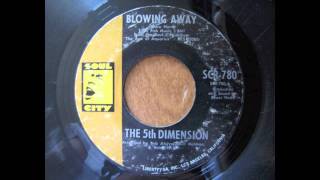 The 5th Dimension: Blowing Away (45rpm).