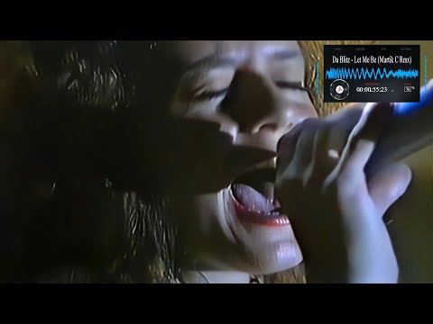 Da Blitz   Let Me Be Martik C Rmx