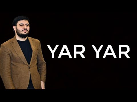 Nuran Elekberov - Yar Yar 2021 (Official Video)