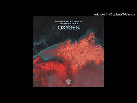 Martin Garrix & DubVision feat. Jordan Grace - Oxygen (Extended Mix) [HQ]